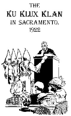 The KKK In Sacramento 1922